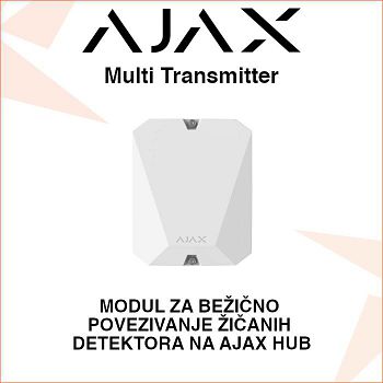 AJAX Multi Transmitter MODUL ZA BEŽIČNO POVEZIVANJE ŽIČANIH DETEKTORA NA AJAX HUB