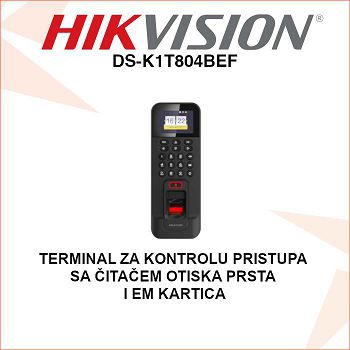 HIKVISION KONTROLA PRISTUPA DS-K1T804BEF SA ČITAČEM OTISKA PRSTA I EM KARTICA