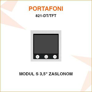 MODUL SA 3,5"  ZASLONOM 821-DT/TFT