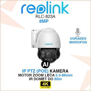 REOLINK RLC-823A IP POE ROTACIJSKA KAMERA 8MP 5.3-86mm